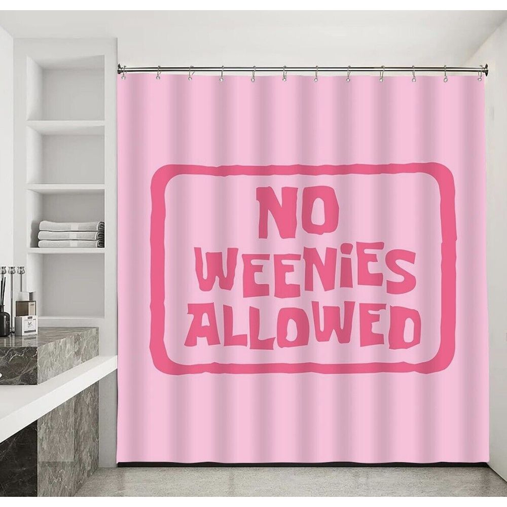 Pink Shower Curtain No‎ Weenies Allowed Funny Letters Print 72x78